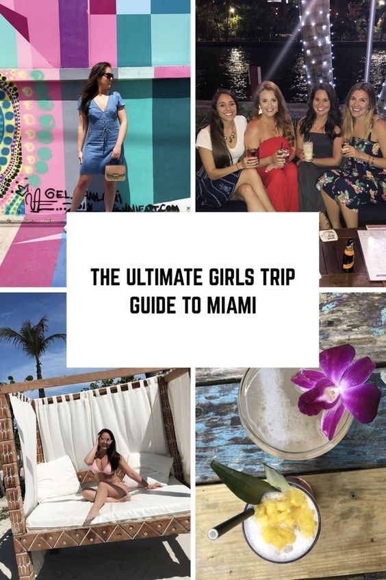 girls trip miami beach travel guide