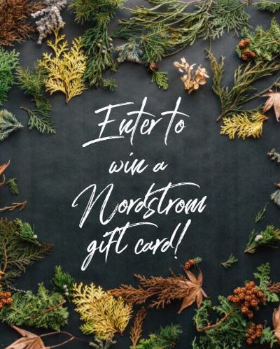 November Nordstrom Giveaway